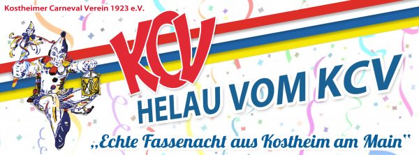KCV HELAU - Fastnachtsverein Mainz-Kostheim Motto